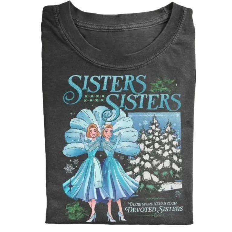 Sisters White Christmas Movie T-shirt Hoodie, Sweatshirt | UrbanDripWear.com