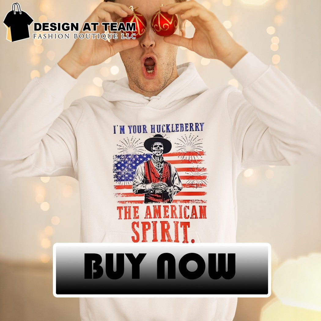 Skeleton I’m Your Huckleberry the American spirit 2026 American flag shirt