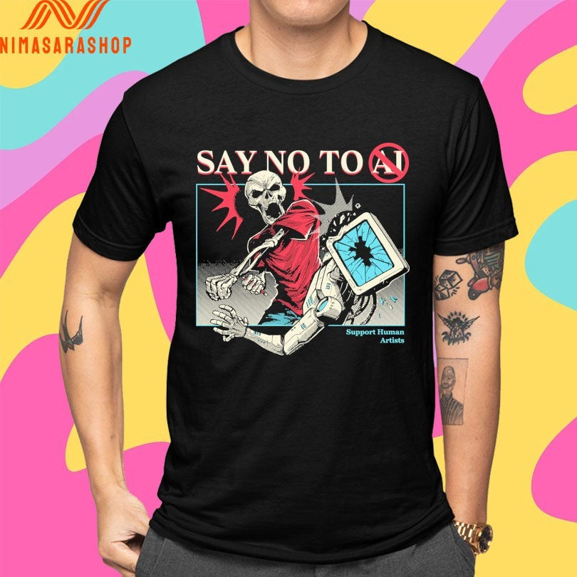 Skeleton Say No To Ai Support Human Artists Gazola Shirts