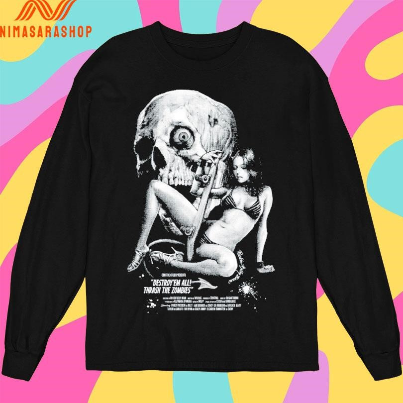 Skull Skater Girl Destroy’ Em All Thrash The Zombies Shirts