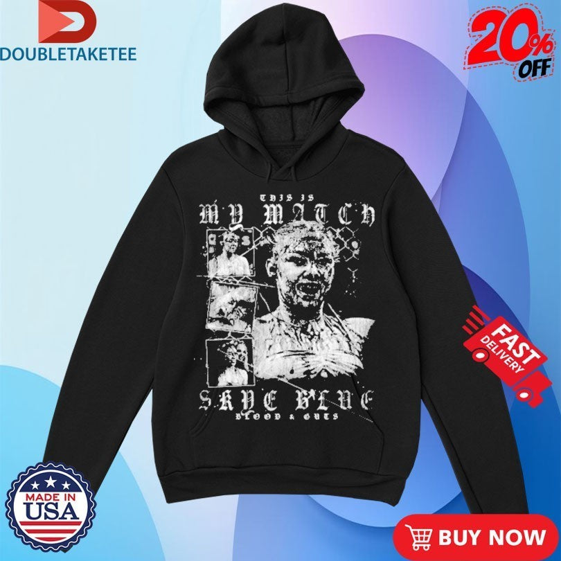 Skye Blue This Is My Match AEW Shirts