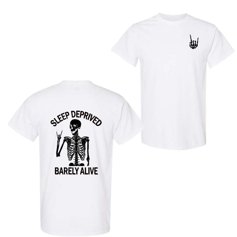 Sleep Deprived Barely Alive Hoodie, Sweatshirt, T-shirt | UrbanDripWear.com