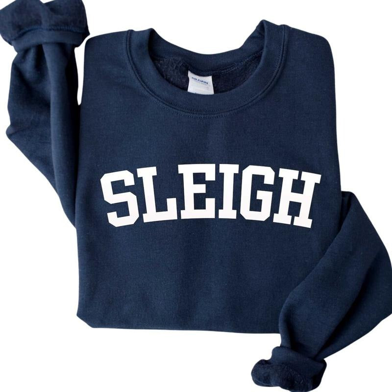Sleigh  Sweatshirt, Holiday Sweater for Family, Holiday Sweatshirt T-Shirts, Hoodie | UrbanDripWear.com