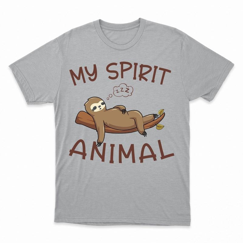 Sloth Shirt My Spirit Animal Funny Sloth Gift T-Shirt Hoodie, Sweatshirt | UrbanDripWear.com