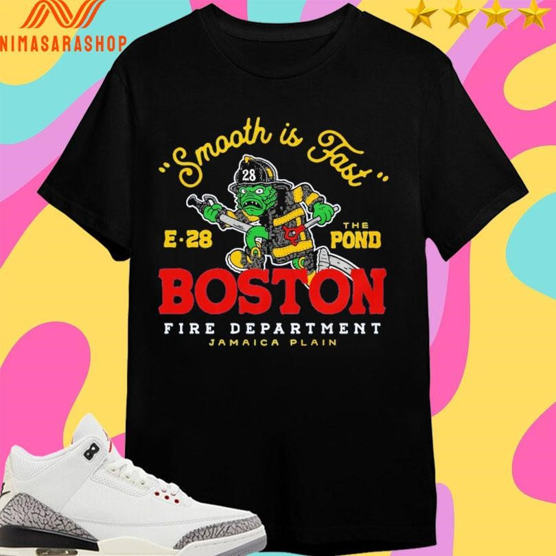 Smooth Is Fast E28 The Pond Boston Fire Department Jamaica Plain Shirts