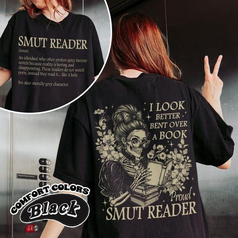 Smut Reader Comfort Color T-Shirt, Romance Reader T-Shirt,I Look Better Bent Over A Book, Dark Romance Shirt, Spicy Book Tee