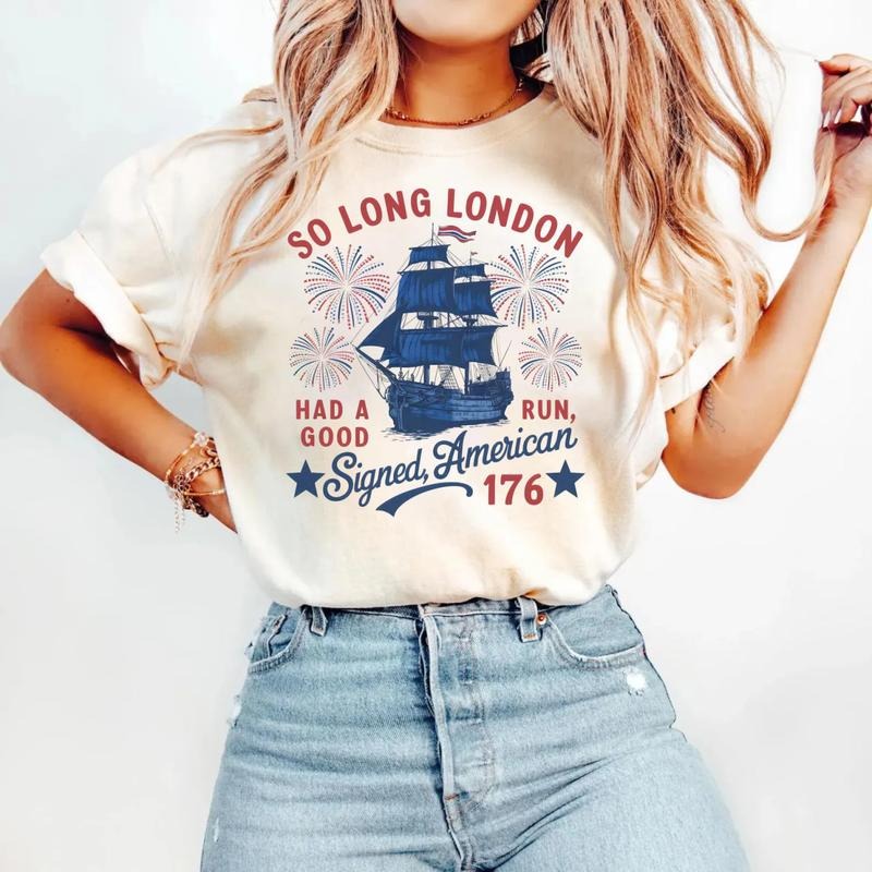 So Long London 4th Of July T-Shirt, Fourth Of July Tee Shirt, 4th Of July Sweatshirt Hoodie | UrbanDripWear.com