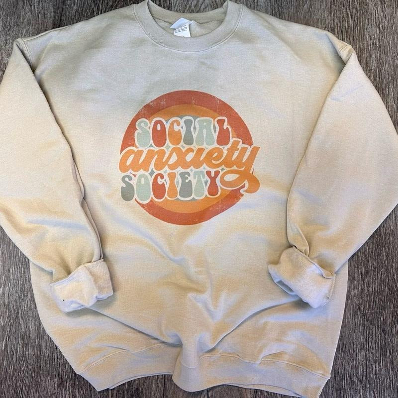 Social Anxiety Society Sweatshirt - Social Anxiety Club Tee - Retro Tee - Retro Sweatshirt Hoodie | UrbanDripWear.com