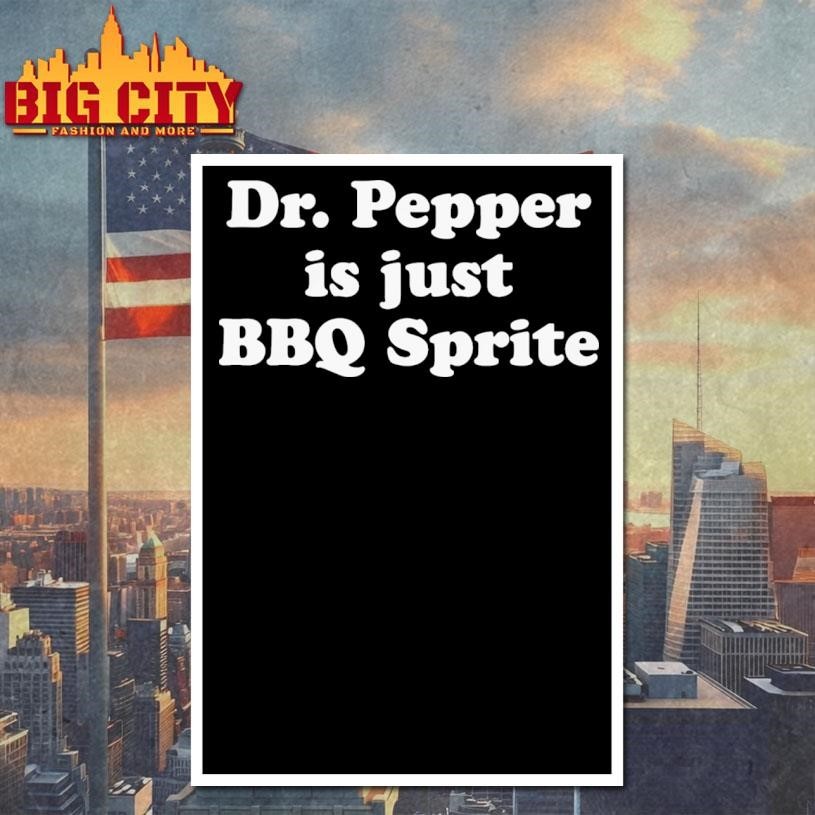 Soda is Just BBQ Soda Shirt