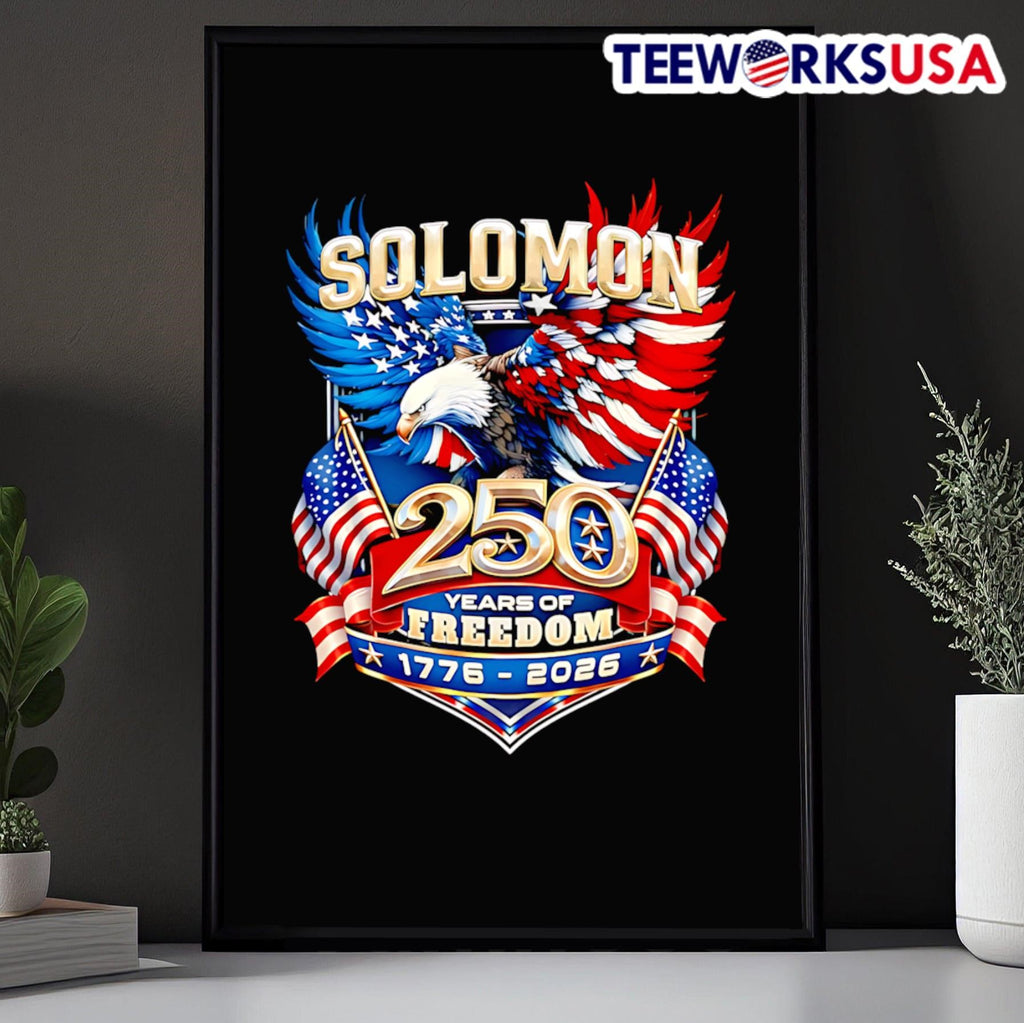 Solomon 250 Years Of Freedom 1776 2026 USA Eagle Shirt