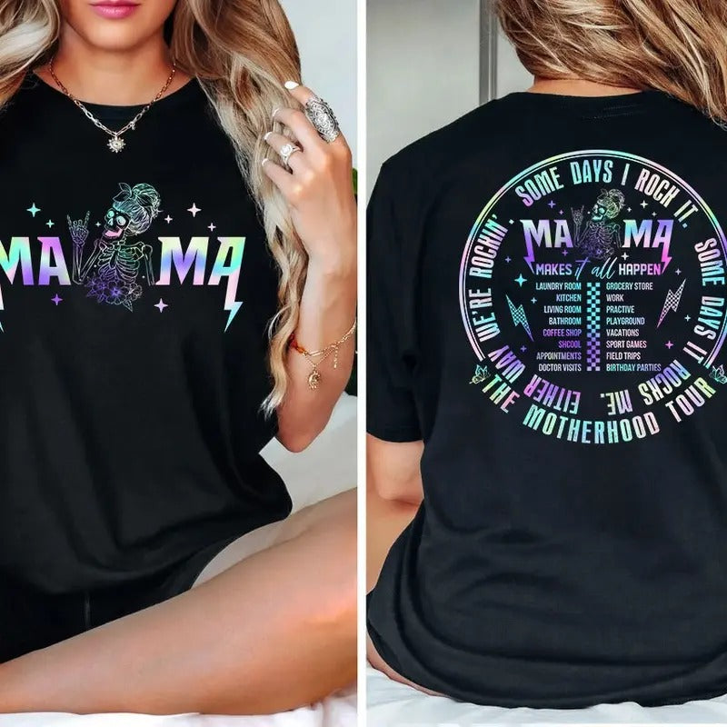 Some Days I Rock It shirt, Mama Makes It Happen, Mama Funny Tour shirt, Mother's Day shirt Hoodie, Sweatshirt