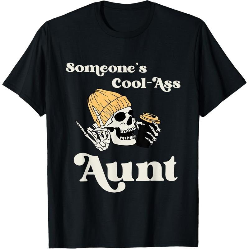Someone's Cool Ass Aunt Cool Auntie Club Skull Skeleton T-Shirt Hoodie, Sweatshirt | UrbanDripWear.com