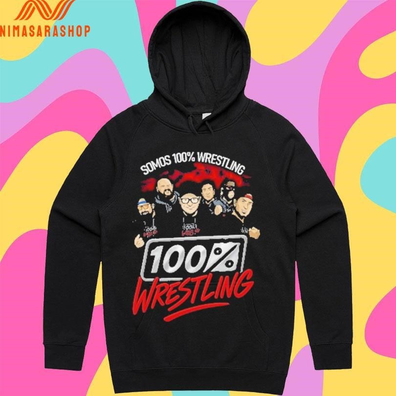 Somos 100% Wrestling Shirts