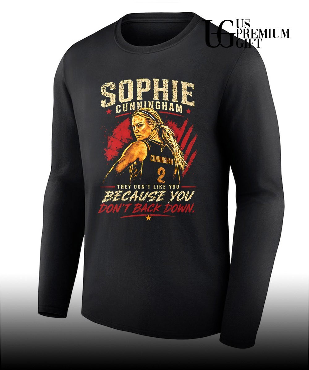 Sophie Cunningham Indiana Fever WNBA they don’t like you because you dont back down shirt