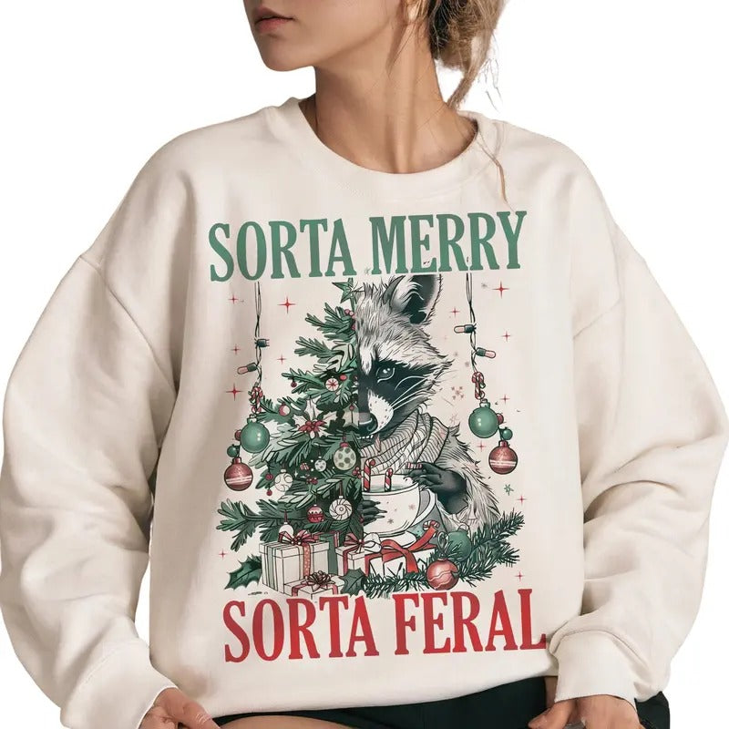 Sorta santa sorta feral Sweatshirt, Christmas Season Sweatshirt T-Shirts, Hoodie | UrbanDripWear.com