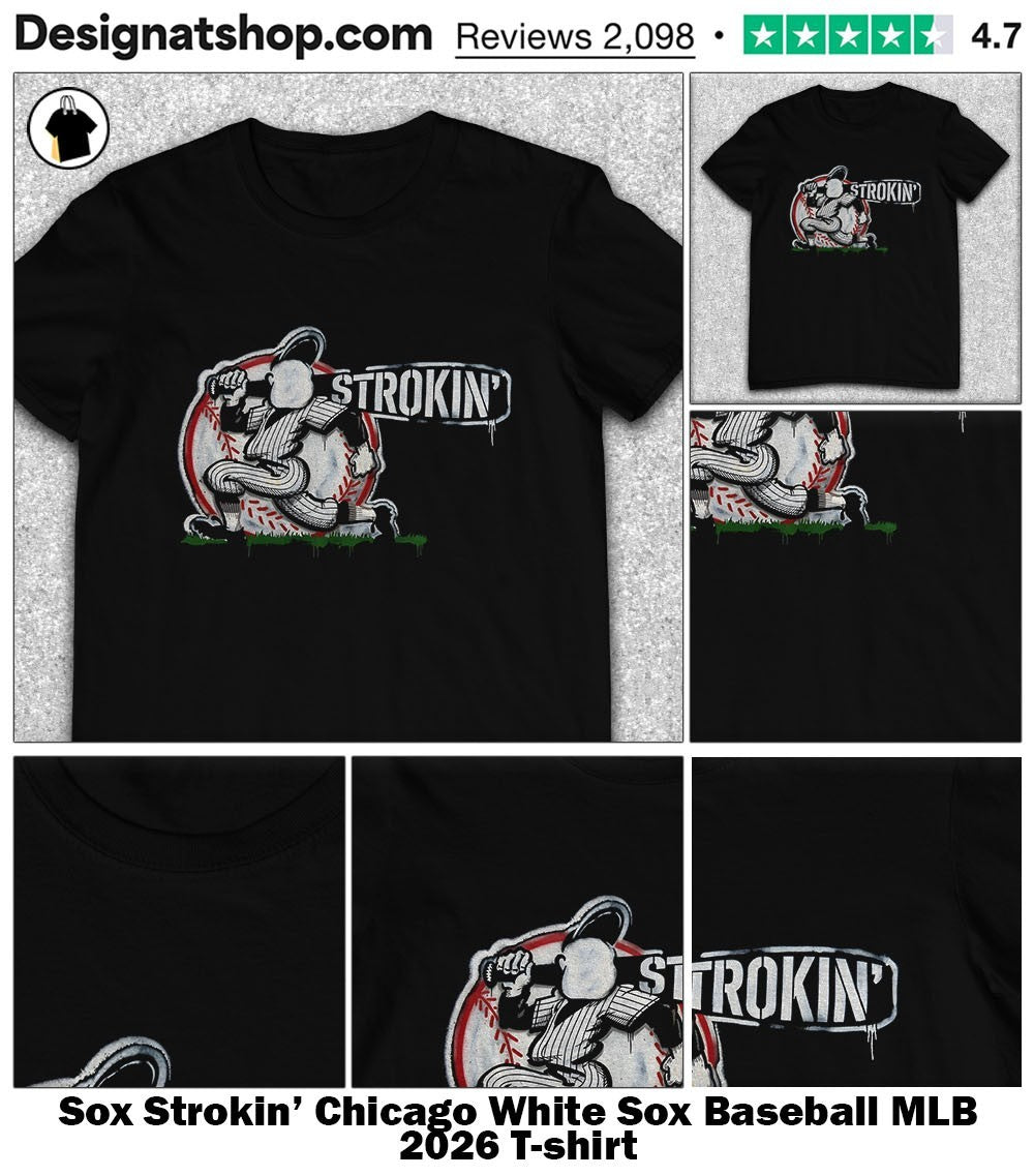 Sox Strokin’ Chicago White Sox Baseball MLB 2026 shirt