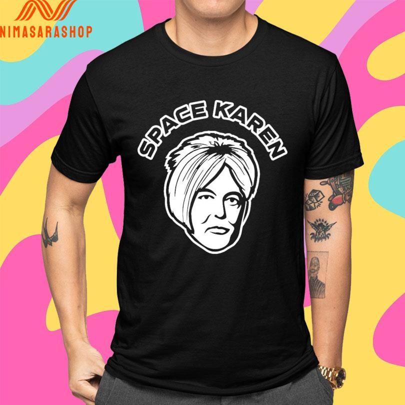 Space Karen Face Shirts