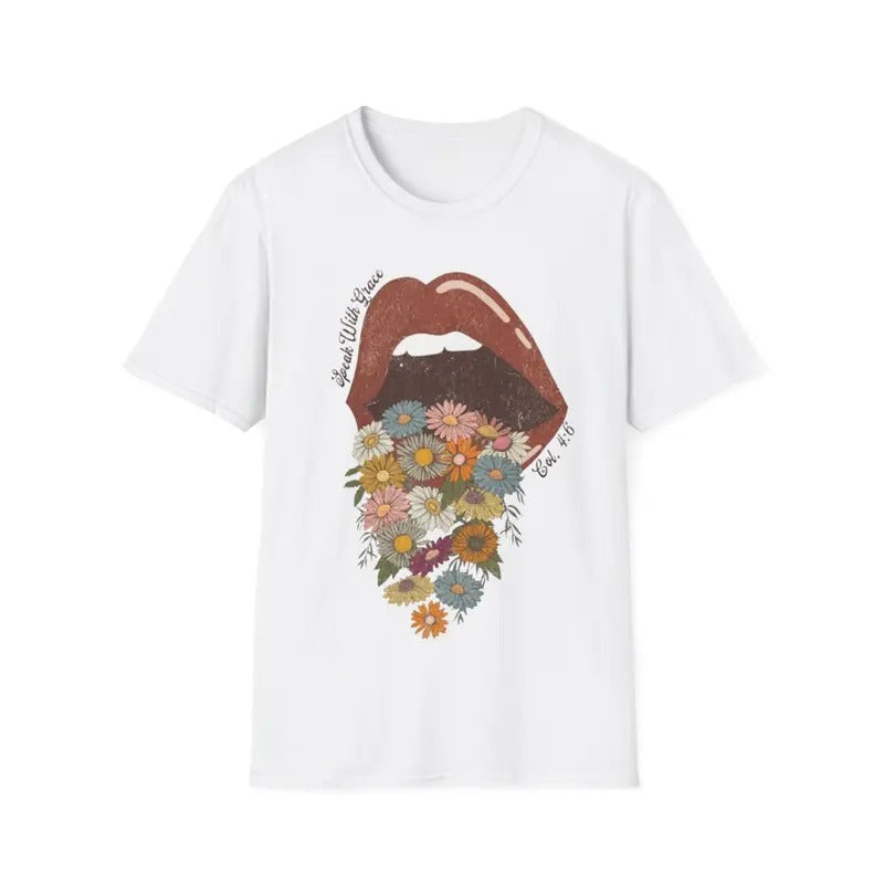Speak With Grace Lips Boho Christian Bible Verse For women T-Shirt Hoodie, Sweatshirt | UrbanDripWear.com
