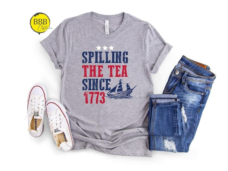 Spilling The Tea Since 1773 Shirt, 4th Of July Shirt, Patriotic Shirt, Usa Shirt Hoodie, Sweatshirt | UrbanDripWear.com