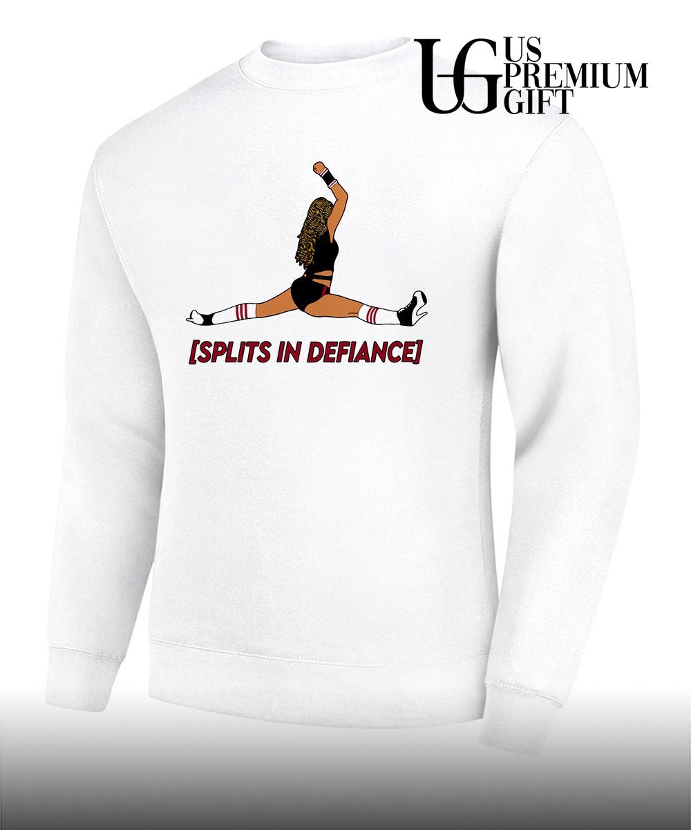 Splits In Defiance shirt