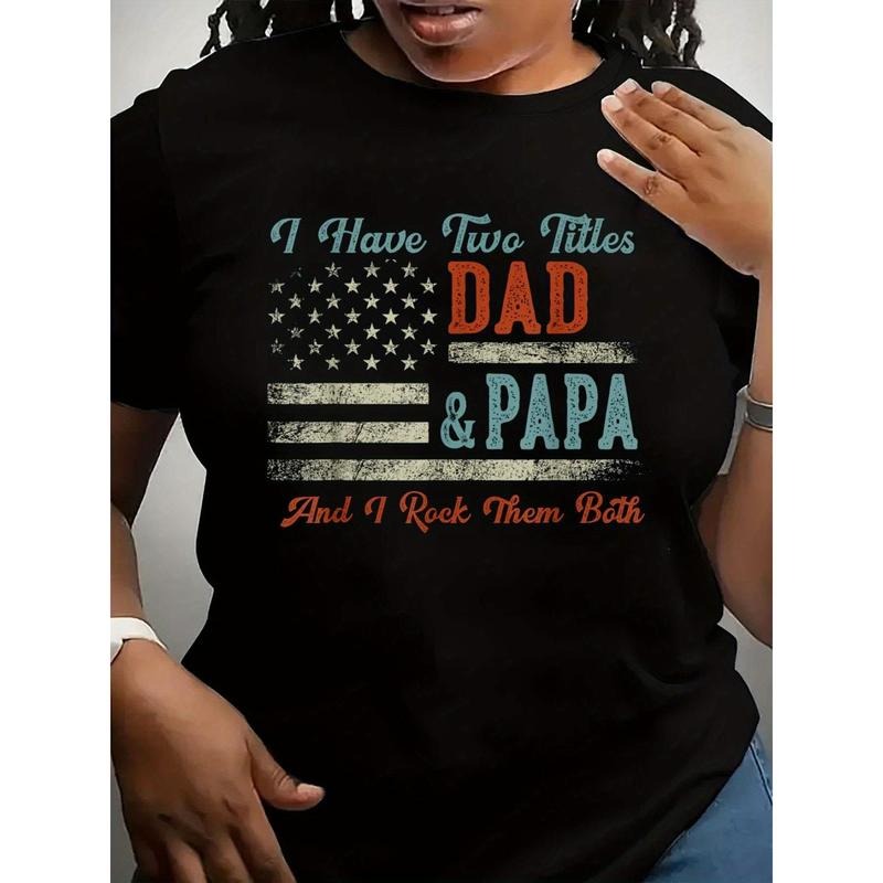 Spring & Summer plus size women'S clothing I Have Two Titles Dad & Papa I Rock Them Both - Papa T-Shirt Hoodie, Sweatshirt
