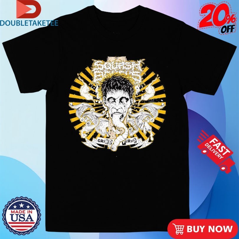 Squash Bowels Grindvirus Shirts
