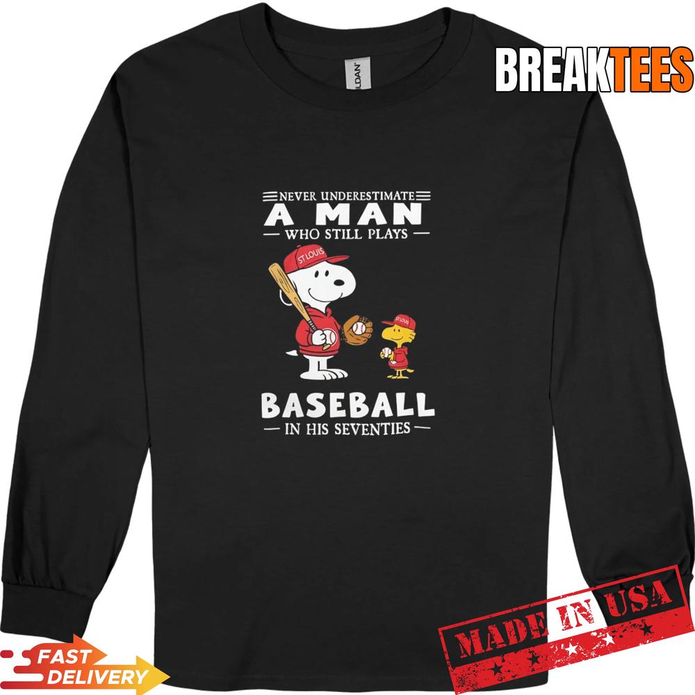 St Louis Cardinals x Snoopy Never Underestimate A Man Who Still Plays Baseball Shirt