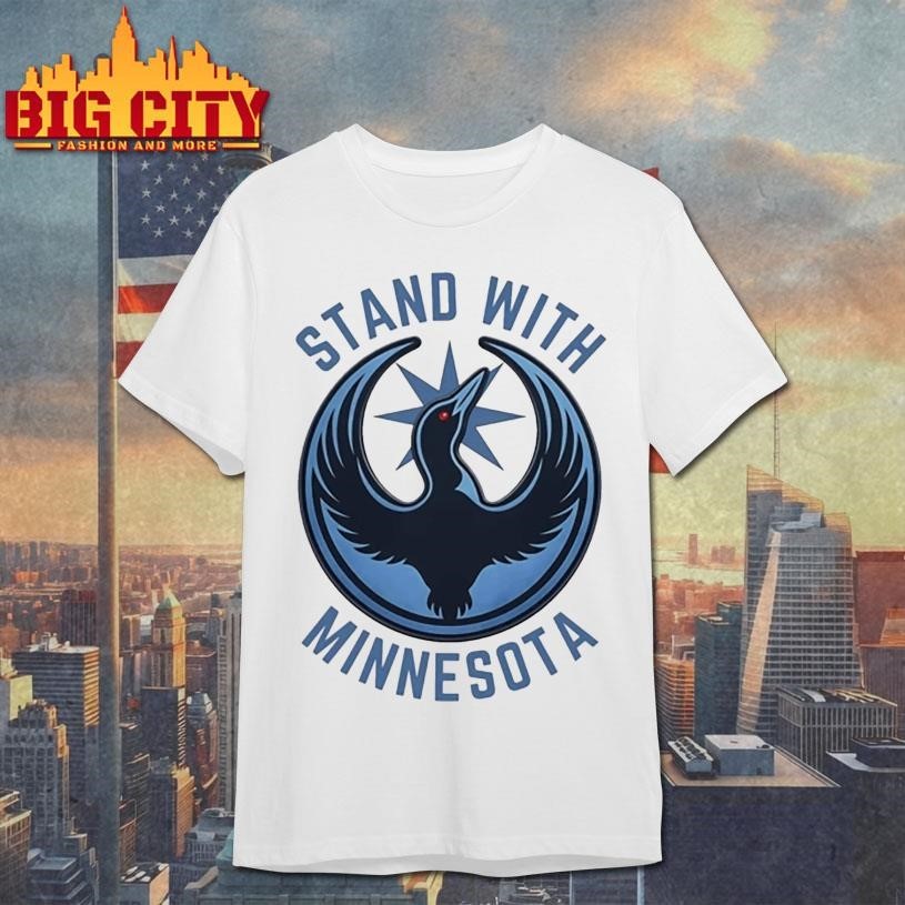 Stand With Minnesota Shirt Minnesota Loon North Star Shirt