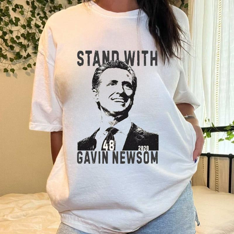 Stand with Gavin Newsom Shirt, My president 2028 tee, Gavin Newsom T-Shirts, Gift for Him, Support Gavin T-Shirts Hoodie,...
