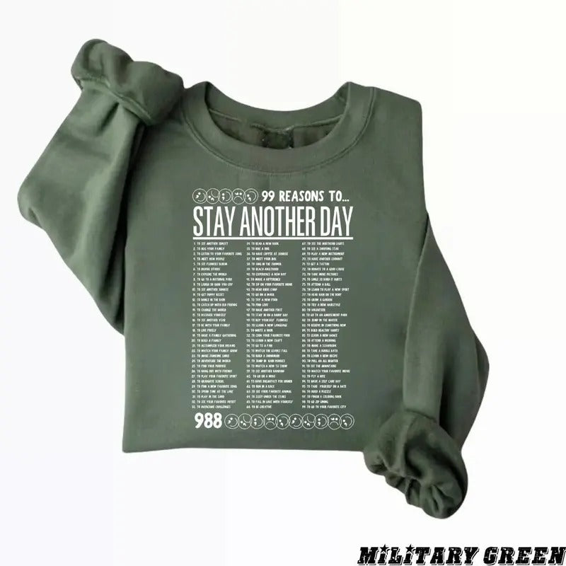 Stay Another Day Sweatshirt