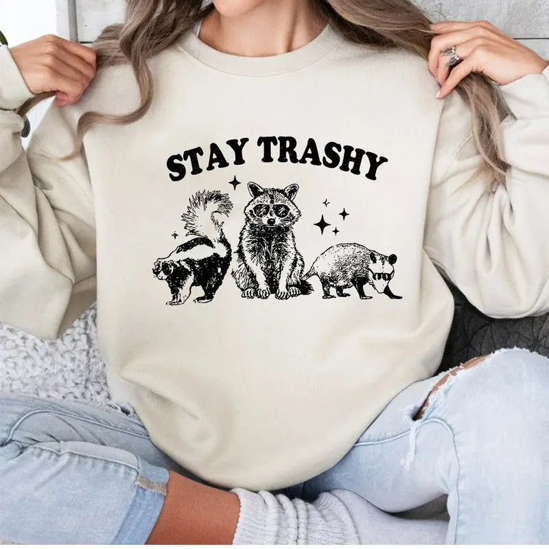 Stay Trashy Funny Meme Graphic Sweatshirt, Retro Unisex Adult Sweatshirt, Vintage Raccoon Opossum Skunk Sweatshirt,...