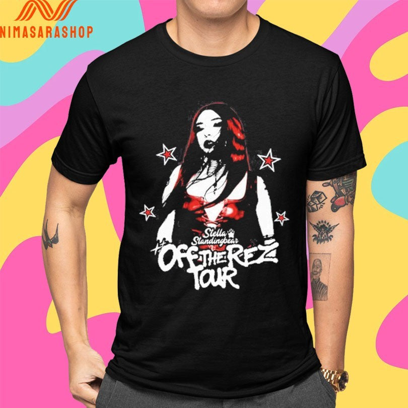 Stella Standing Bear Off The Rez Tour Shirts