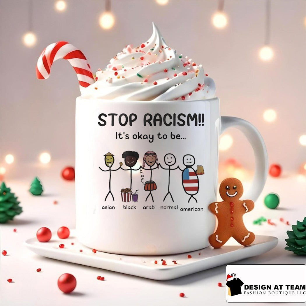 Stop Racism It’s Okay To Be Asian Black Arab Normal American meme shirt