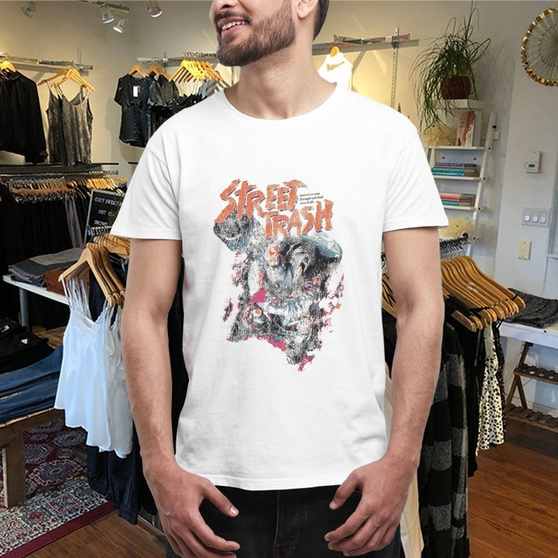 Street Trash Just When You Thought You Had Seen It All Shirts