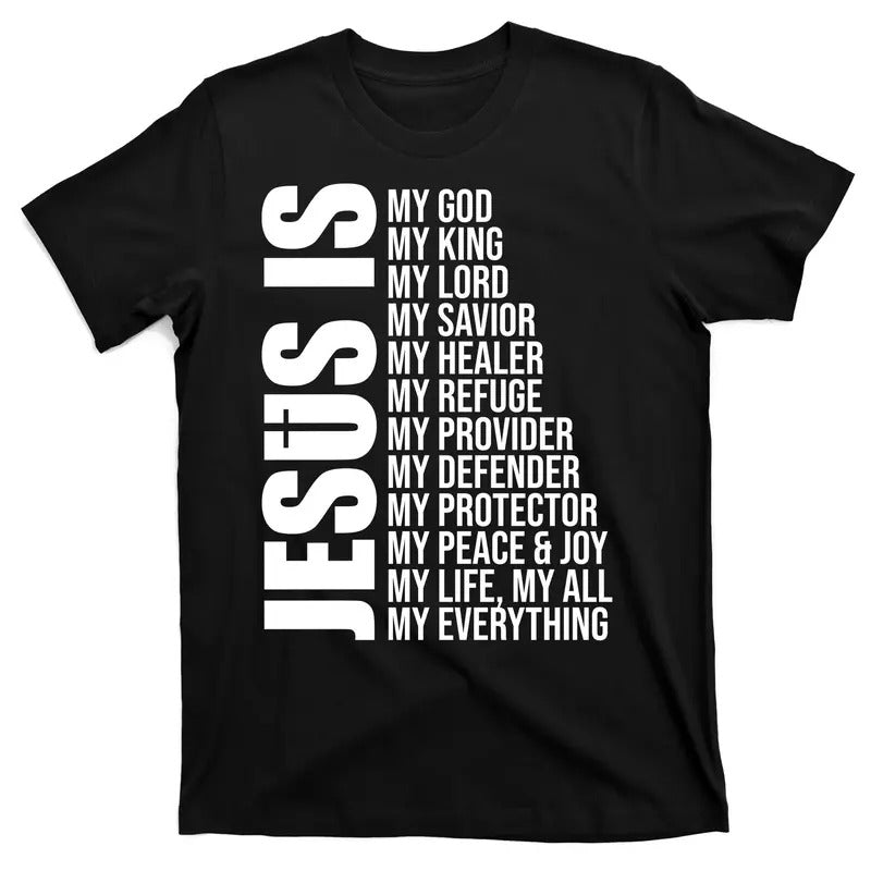 Streetwear Round Neck Jesus Is My Everything T-Shirt Hoodie, Sweatshirt | UrbanDripWear.com