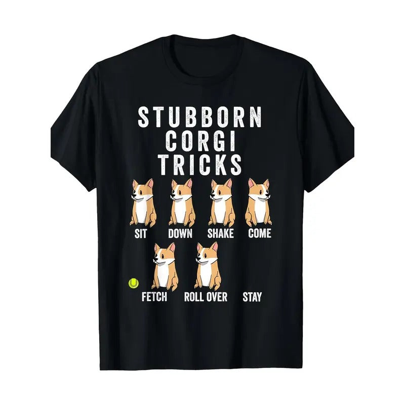 Stubborn Corgi Tricks T-Shirt Funny Dog Shirt T-Shirt 220g, 100% Cotton made in usa Hoodie, Sweatshirt | UrbanDripWear.com