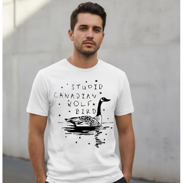 Stupid Canadian Wolf Bird Shirt, Funny Canada Goose Meme Tee Unisex T-Shirt, Sweatshirt, Hoodie