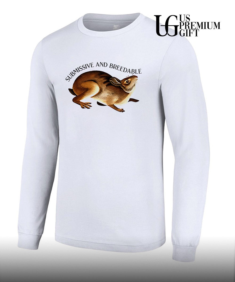 Submissive and Breedable Rabbit shirt