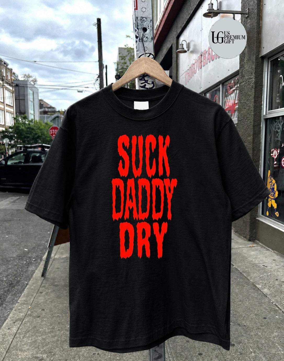 Suck Daddy Dry shirt