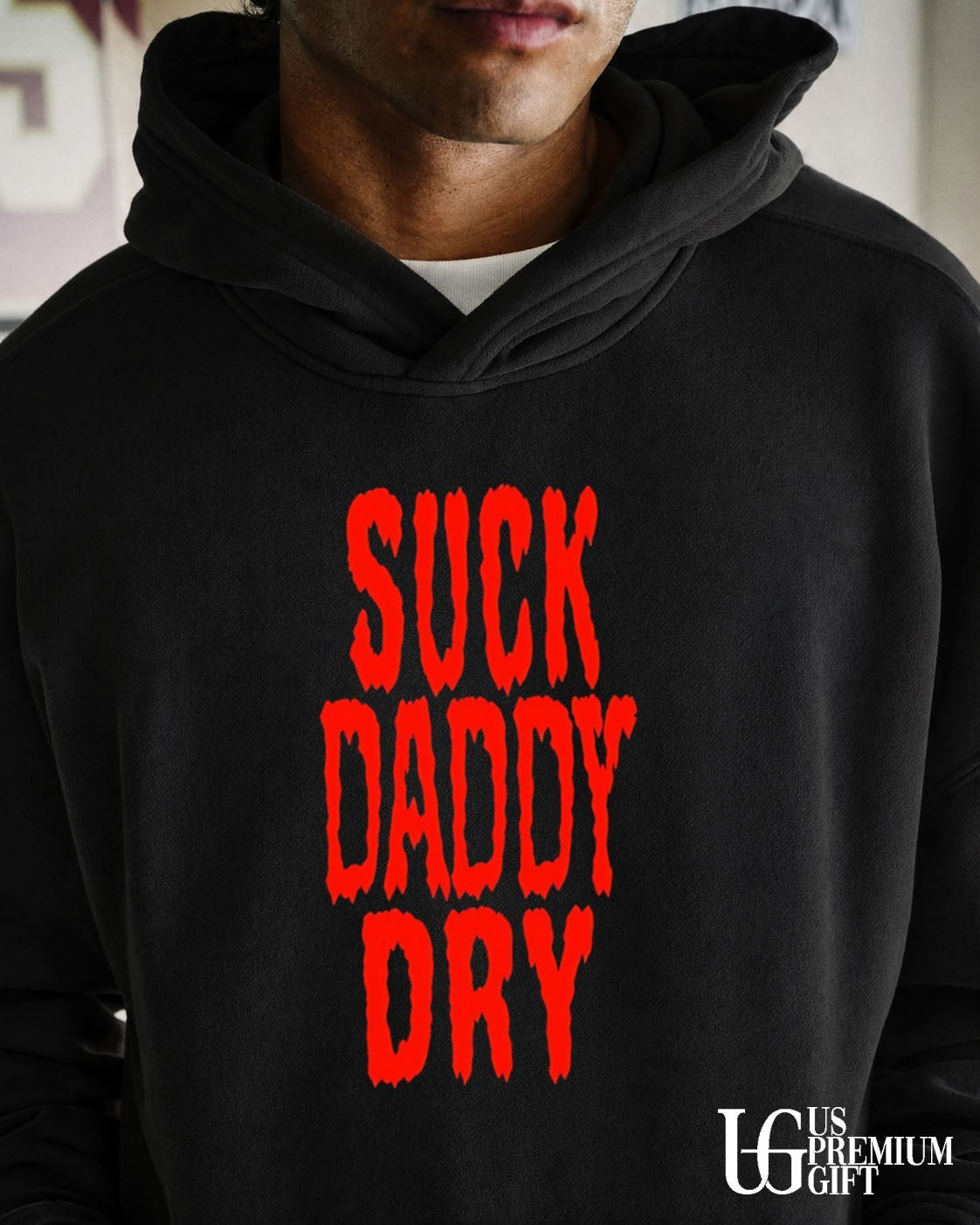 Suck Daddy Dry shirt