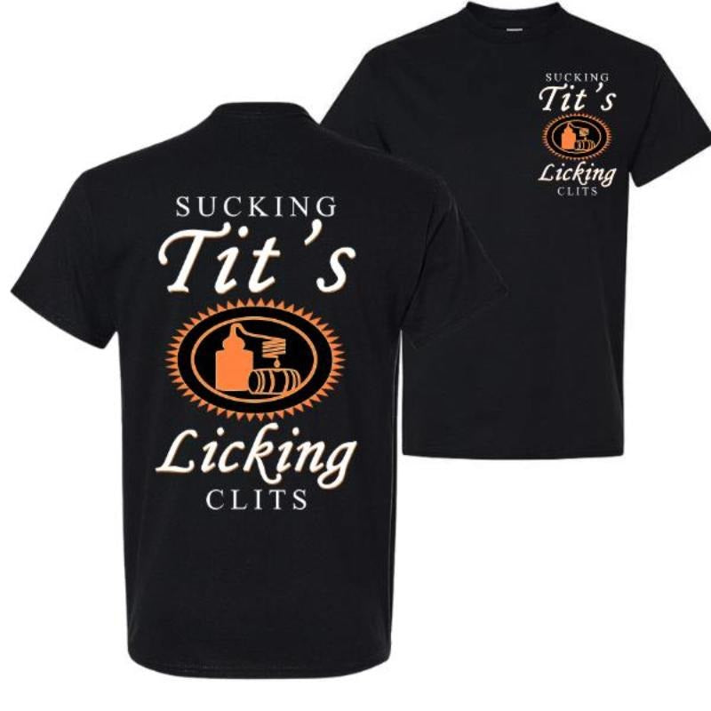 Sucking T and Licking C Funny Tito Drinking Humor Party T-Shirt, Tito Logo Party Vibes Design Graphic 2 Side Shirt,...