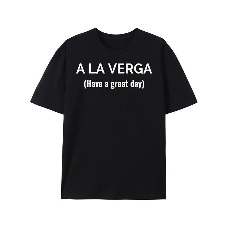 Summer t Shirts A La Verga Black T-shirt-5389 Funny Men's Short Sleeve Graphic T-shirt Collection Black Casual Street...