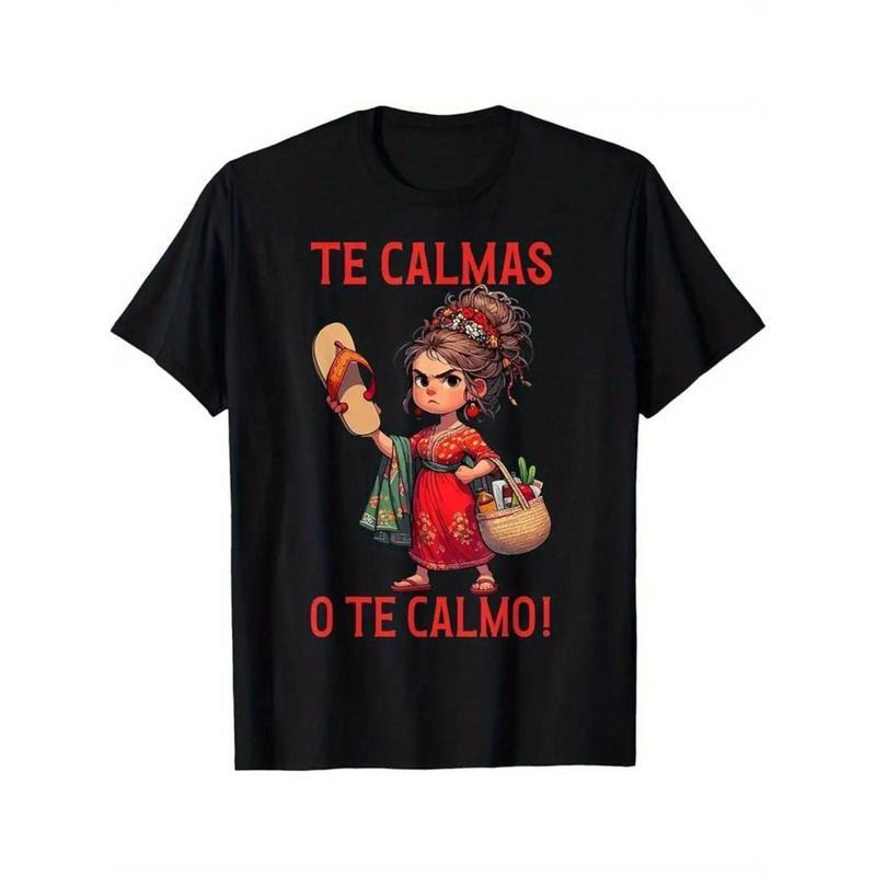Summer t Shirts Men's Funny Mexican Spanish Mom "Calm Or I Will Calm You" Graphic T-Shirt Hoodie, Sweatshirt