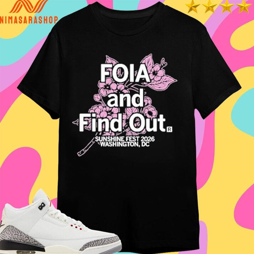 Sunshine Fest Foia And Find Out Sunshine Fest 2026 Washington Dc Shirts