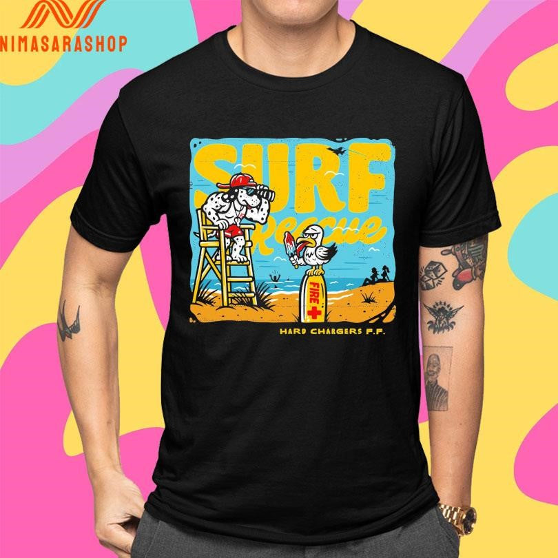 Surf Rescue Hard Chargers FF Shirts