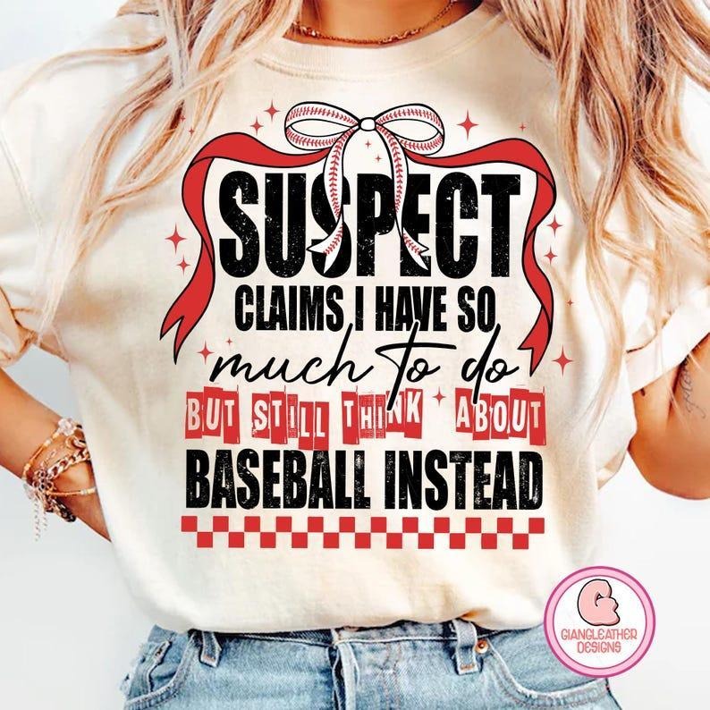Suspect claims Tshirt-sweatshirt-hoodie, but still think about baseball instead , Retro Baseball Coquette bow , Game Day...