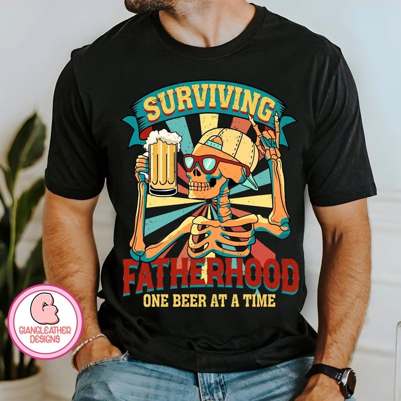 Surviving Fatherhood One Beer At A Time T shirt/Hoodie/Sweater dad Bod T shirt/Hoodie/Sweater fatherhood T...