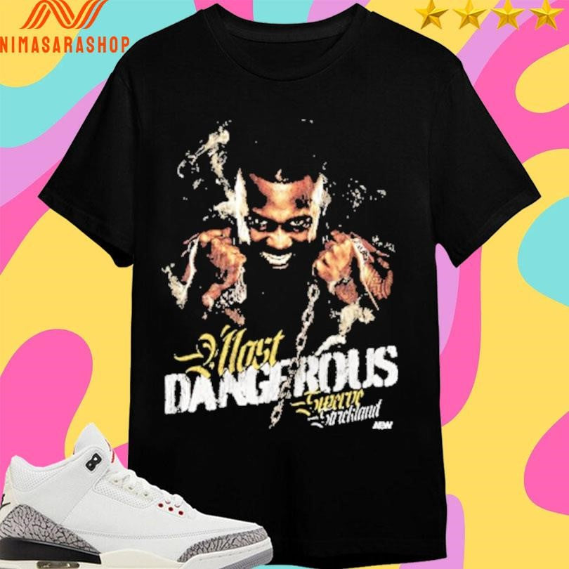 Swerve Strickland Most Dangerous Shirts