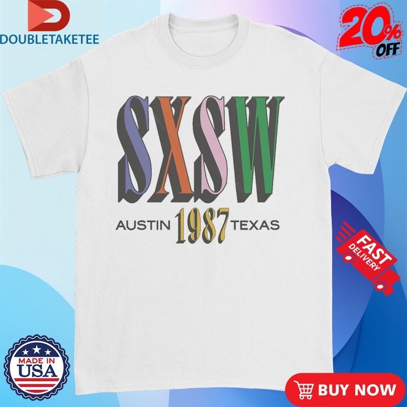 Sxsw Austin Texas 1987 Serif T-shirts