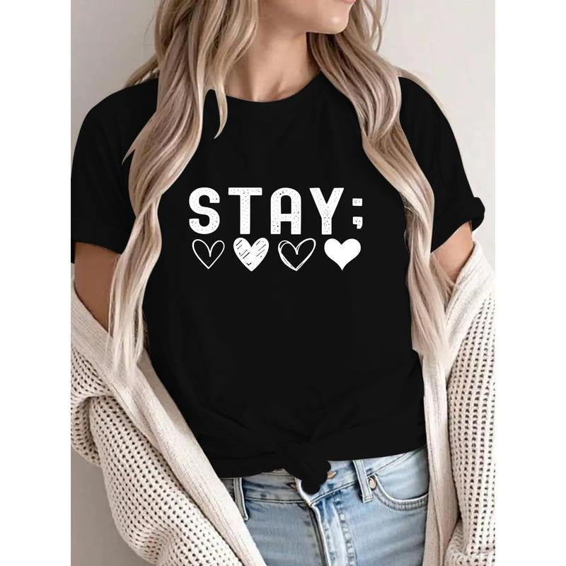 T - Shirt with Inspiring "STAY:" and Heart Symbols for a Chic Look Hoodie, Sweatshirt | UrbanDripWear.com